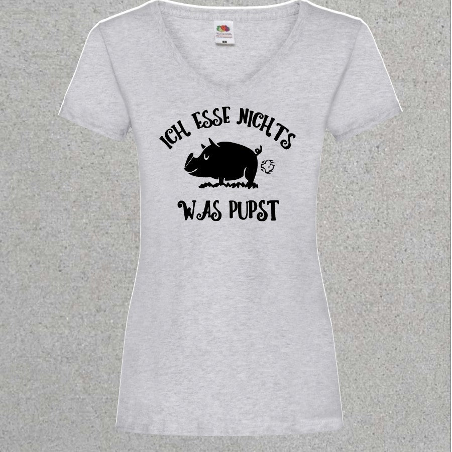 Damen Shirt Ich esse nichts was pupst - Mellas Webshop